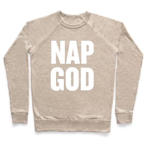 Virgin Teez  Pullover Crewneck Sweatshirt / x-small / Heathered Oatmeal NAP GOD CREWNECK SWEATSHIRT