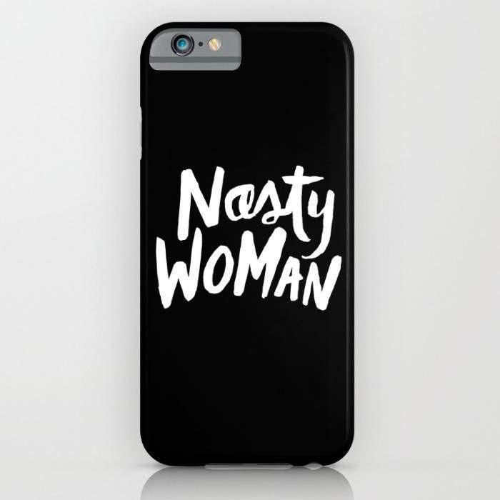 Threadless Mobile Cover Nasty Woman Mobile Cover