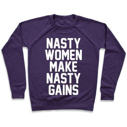 Virgin Teez  Pullover Crewneck Sweatshirt / x-small / Purple NASTY WOMEN MAKES NASTY GAINS CREWNECK SWEATSHIRT