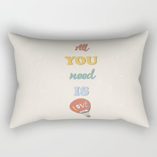 The Pillow pillows Need Is Love Rectangle Pillow