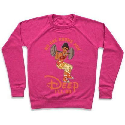 Virgin Teez  Pullover Crewneck Sweatshirt / x-small / Deep Pink NO ONE KNOWS HOW DEEP I'LL GO MOANA PARODY CREWNECK SWEATSHIRT