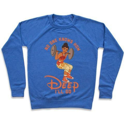 Virgin Teez  Pullover Crewneck Sweatshirt / x-small / Heathered Blue NO ONE KNOWS HOW DEEP I'LL GO MOANA PARODY CREWNECK SWEATSHIRT