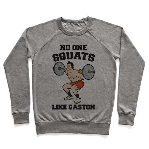 Virgin Teez  Pullover Crewneck Sweatshirt / x-small / Heathered Gray NO ONE SQUATS LIKE GASTON PARODY CREWNECK SWEATSHIRT