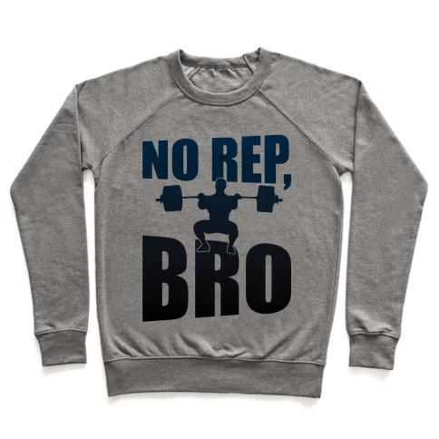 Virgin Teez  Pullover Crewneck Sweatshirt / x-small / Heathered Gray NO REP, BRO (CROSSFIT) CREWNECK SWEATSHIRT