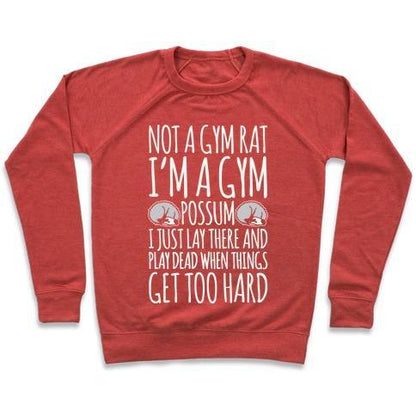 Virgin Teez  Pullover Crewneck Sweatshirt / x-small / Heathered Red NOT A GYM RAT I'M A GYM POSSUM WHITE PRINT CREWNECK SWEATSHIRT