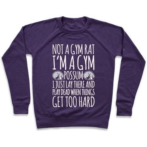 Virgin Teez  Pullover Crewneck Sweatshirt / x-small / Purple NOT A GYM RAT I'M A GYM POSSUM WHITE PRINT CREWNECK SWEATSHIRT