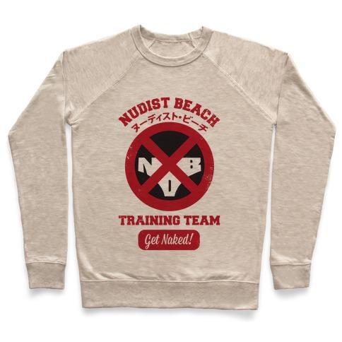 Virgin Teez  Pullover Crewneck Sweatshirt / x-small / Heathered Oatmeal NUDIST BEACH TRAINING TEAM CREWNECK SWEATSHIRT