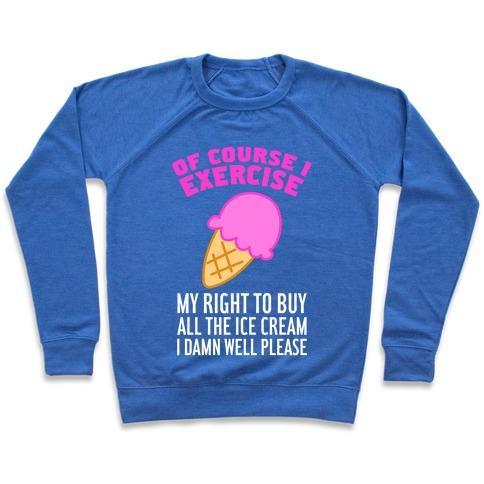 Virgin Teez  Pullover Crewneck Sweatshirt / x-small / Heathered Blue OF COURSE I EXERCISE CREWNECK SWEATSHIRT