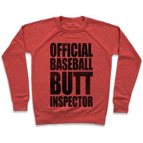 Virgin Teez  Pullover Crewneck Sweatshirt / x-small / Heathered Red OFFICIAL BASEBALL BUTT INSPECTOR CREWNECK SWEATSHIRT