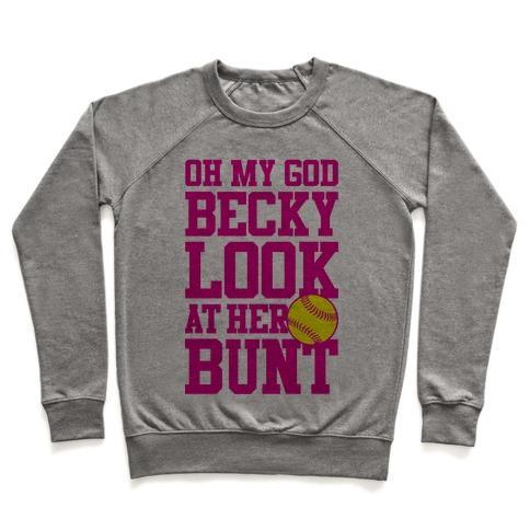 Virgin Teez  Pullover Crewneck Sweatshirt / x-small / Heathered Gray OH MY GOD BECKY LOOK AT HER BUNT CREWNECK SWEATSHIRT