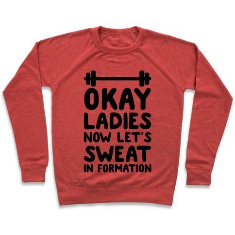 Virgin Teez  Pullover Crewneck Sweatshirt / x-small / Heathered Red OKAY LADIES NOW LET'S SWEAT IN FORMATION CREWNECK SWEATSHIRT