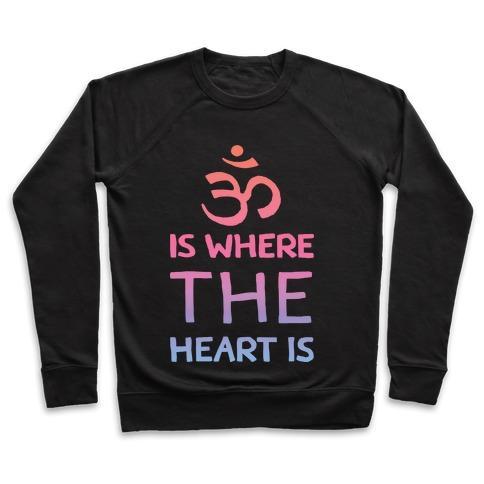 Virgin Teez  Pullover Crewneck Sweatshirt / x-small / Black OM IS WHERE THE HEART IS CREWNECK SWEATSHIRT