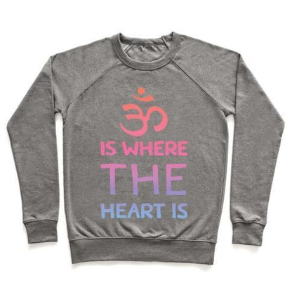 Virgin Teez  Pullover Crewneck Sweatshirt / x-small / Heathered Gray OM IS WHERE THE HEART IS CREWNECK SWEATSHIRT