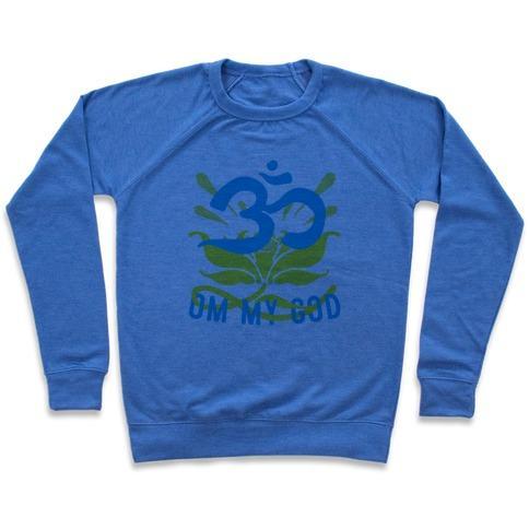 Virgin Teez  Pullover Crewneck Sweatshirt / x-small / Heathered Blue OM MY GOD CREWNECK SWEATSHIRT