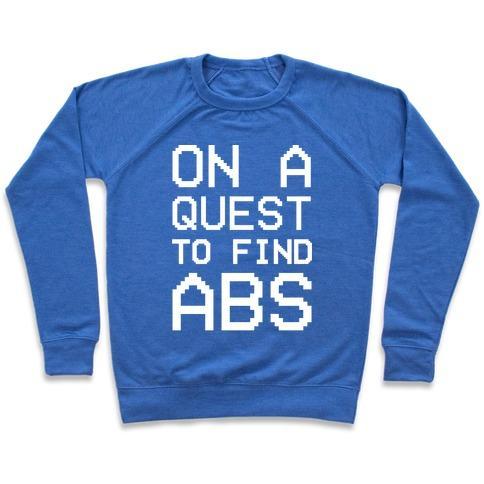 Virgin Teez  Pullover Crewneck Sweatshirt / x-small / Heathered Blue ON A QUEST TO FIND ABS WHITE PRINT CREWNECK SWEATSHIRT