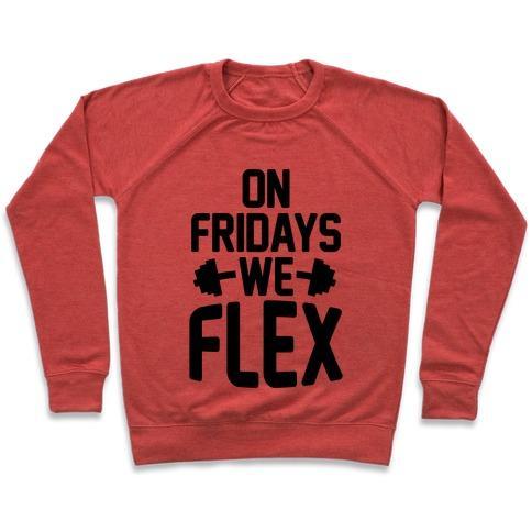 Virgin Teez  Pullover Crewneck Sweatshirt / x-small / Heathered Red ON FRIDAYS WE FLEX CREWNECK SWEATSHIRT