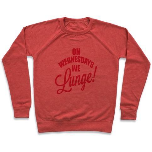 Virgin Teez  Pullover Crewneck Sweatshirt / x-small / Heathered Red ON WEDNESDAYS WE LUNGE! CREWNECK SWEATSHIRT