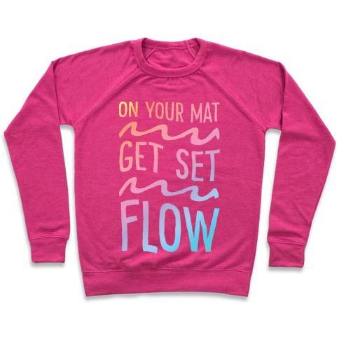 Virgin Teez  Pullover Crewneck Sweatshirt / x-small / Deep Pink ON YOUR MAT GET SET FLOW YOGA CREWNECK SWEATSHIRT