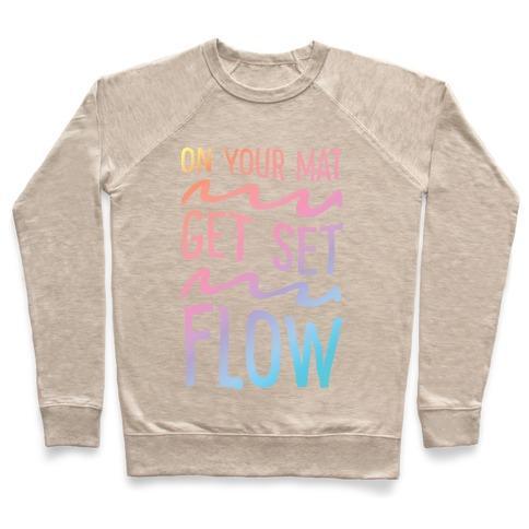 Virgin Teez  Pullover Crewneck Sweatshirt / x-small / Heathered Oatmeal ON YOUR MAT GET SET FLOW YOGA CREWNECK SWEATSHIRT