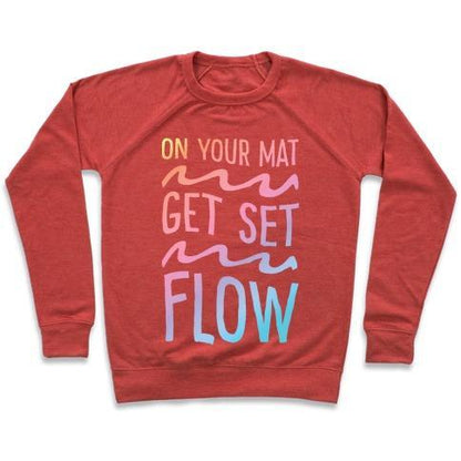 Virgin Teez  Pullover Crewneck Sweatshirt / x-small / Heathered Red ON YOUR MAT GET SET FLOW YOGA CREWNECK SWEATSHIRT