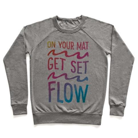 Virgin Teez  Pullover Crewneck Sweatshirt / x-small / Heathered Gray ON YOUR MAT GET SET FLOW YOGA CREWNECK SWEATSHIRT