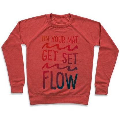 Virgin Teez  Pullover Crewneck Sweatshirt / x-small / Heathered Red ON YOUR MAT GET SET FLOW YOGA CREWNECK SWEATSHIRT