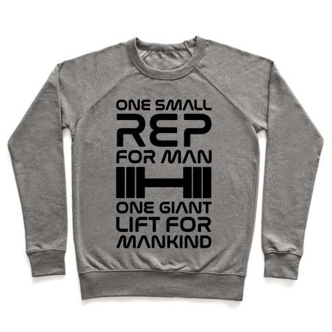 Virgin Teez  Pullover Crewneck Sweatshirt / x-small / Heathered Gray ONE SMALL REP FOR MAN ONE GIANT LIFT FOR MANKIND LIFTING QUOTE PARODY CREWNECK SWEATSHIRT