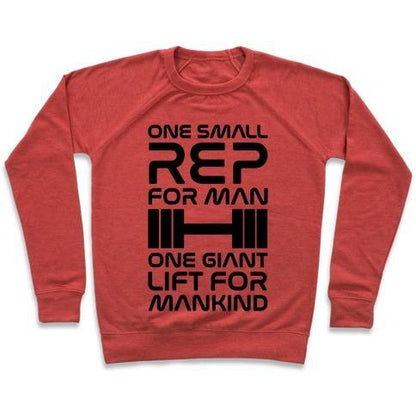 Virgin Teez  Pullover Crewneck Sweatshirt / x-small / Heathered Red ONE SMALL REP FOR MAN ONE GIANT LIFT FOR MANKIND LIFTING QUOTE PARODY CREWNECK SWEATSHIRT