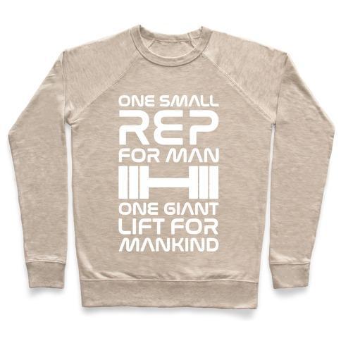 Virgin Teez  Pullover Crewneck Sweatshirt / x-small / Heathered Oatmeal ONE SMALL REP FOR MAN ONE GIANT LIFT FOR MANKIND LIFTING QUOTE PARODY WHITE PRINT CREWNECK SWEATSHIRT