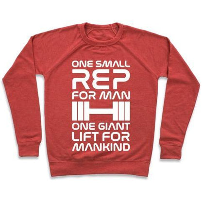 Virgin Teez  Pullover Crewneck Sweatshirt / x-small / Heathered Red ONE SMALL REP FOR MAN ONE GIANT LIFT FOR MANKIND LIFTING QUOTE PARODY WHITE PRINT CREWNECK SWEATSHIRT