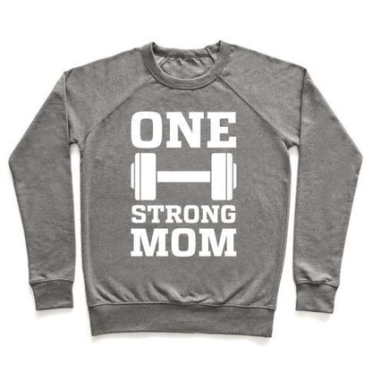 Virgin Teez  Pullover Crewneck Sweatshirt / x-small / Heathered Gray ONE STRONG MOM CREWNECK SWEATSHIRT