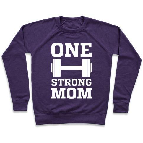 Virgin Teez  Pullover Crewneck Sweatshirt / x-small / Purple ONE STRONG MOM CREWNECK SWEATSHIRT