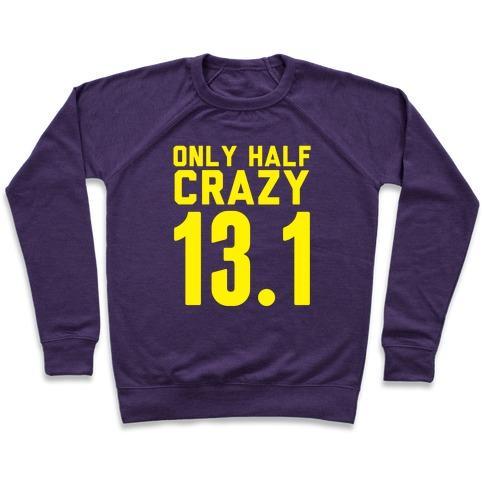 Virgin Teez  Pullover Crewneck Sweatshirt / x-small / Purple ONLY HALF CRAZY CREWNECK SWEATSHIRT