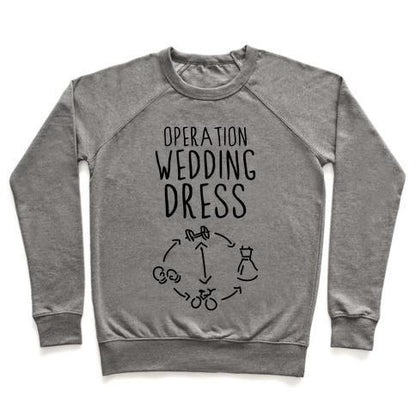 Virgin Teez  Pullover Crewneck Sweatshirt / x-small / Heathered Gray OPERATION WEDDING DRESS (TANK) CREWNECK SWEATSHIRT