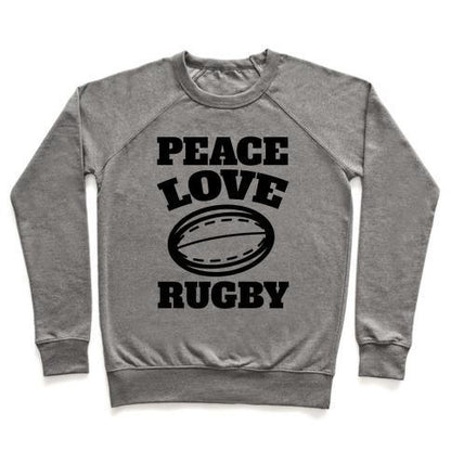 Virgin Teez  Pullover Crewneck Sweatshirt / x-small / Heathered Gray PEACE LOVE RUGBY CREWNECK SWEATSHIRT