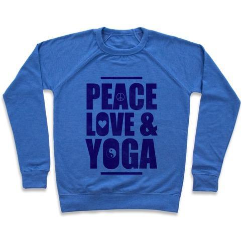 Virgin Teez  Pullover Crewneck Sweatshirt / x-small / Heathered Blue PEACE LOVE & YOGA CREWNECK SWEATSHIRT