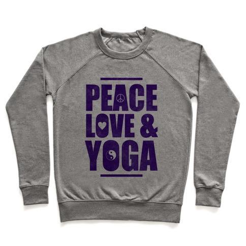 Virgin Teez  Pullover Crewneck Sweatshirt / x-small / Heathered Gray PEACE LOVE & YOGA CREWNECK SWEATSHIRT