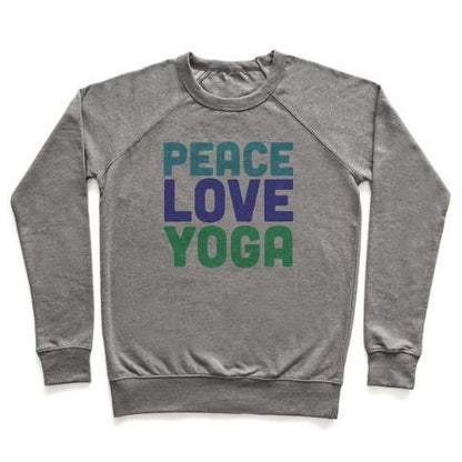 Virgin Teez  Pullover Crewneck Sweatshirt / x-small / Heathered Gray PEACE LOVE YOGA CREWNECK SWEATSHIRT