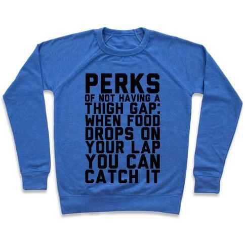 Virgin Teez  Pullover Crewneck Sweatshirt / x-small / Heathered Blue PERKS OF NOT HAVING A THIGH GAP CREWNECK SWEATSHIRT