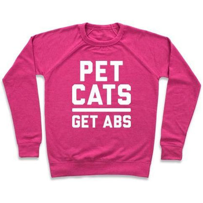 Virgin Teez  Pullover Crewneck Sweatshirt / x-small / Deep Pink PET CATS GET ABS (WHITE) CREWNECK SWEATSHIRT