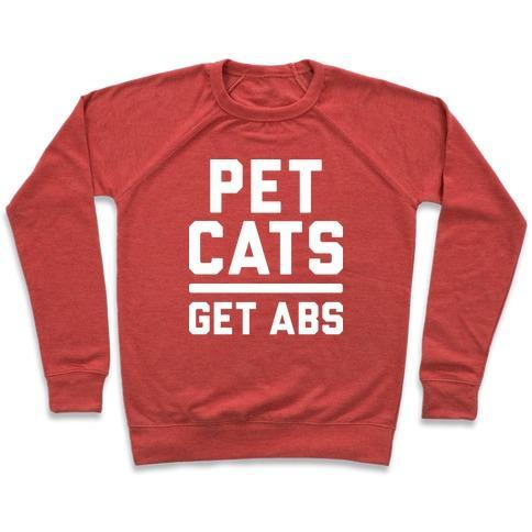 Virgin Teez  Pullover Crewneck Sweatshirt / x-small / Heathered Red PET CATS GET ABS (WHITE) CREWNECK SWEATSHIRT