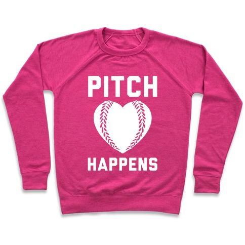 Virgin Teez  Pullover Crewneck Sweatshirt / x-small / Deep Pink PITCH HAPPENS CREWNECK SWEATSHIRT