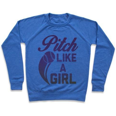 Virgin Teez  Pullover Crewneck Sweatshirt / x-small / Heathered Blue PITCH LIKE A GIRL CREWNECK SWEATSHIRT