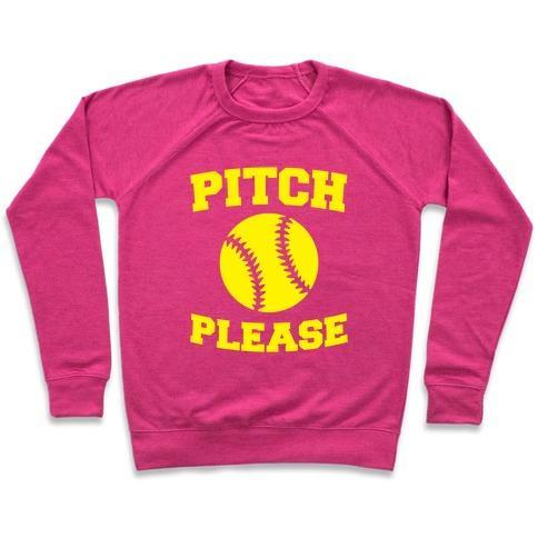 Virgin Teez  Pullover Crewneck Sweatshirt / x-small / Deep Pink PITCH PLEASE CREWNECK SWEATSHIRT