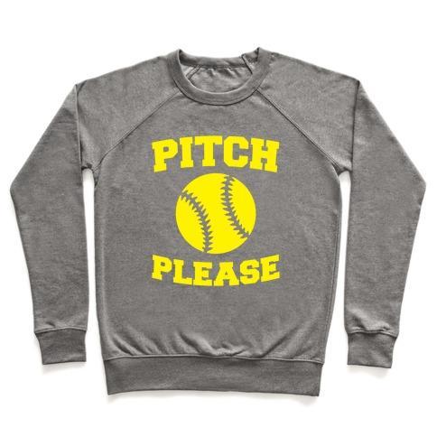 Virgin Teez  Pullover Crewneck Sweatshirt / x-small / Heathered Gray PITCH PLEASE CREWNECK SWEATSHIRT