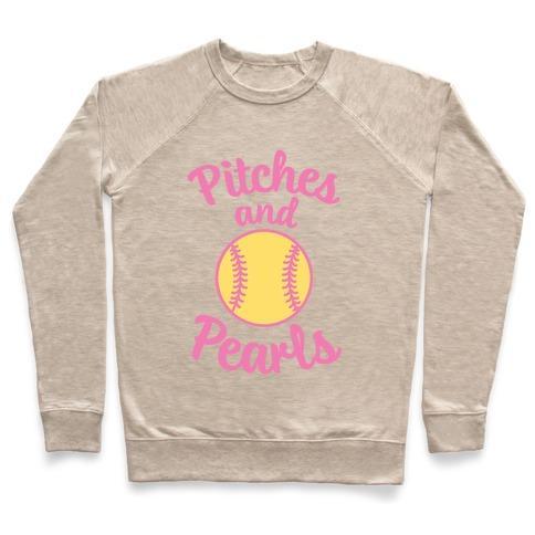 Virgin Teez  Pullover Crewneck Sweatshirt / x-small / Heathered Oatmeal PITCHES AND PEARLS CREWNECK SWEATSHIRT