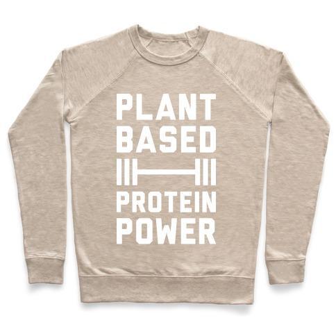 Virgin Teez  Pullover Crewneck Sweatshirt / x-small / Heathered Oatmeal PLANT BASED PROTEIN POWER CREWNECK SWEATSHIRT