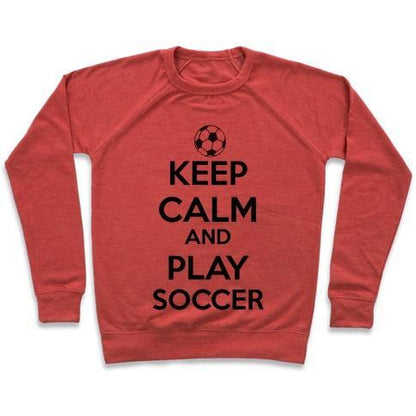 Virgin Teez  Pullover Crewneck Sweatshirt / x-small / Heathered Red PLAY SOCCER CREWNECK SWEATSHIRT