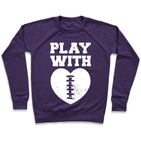 Virgin Teez  Pullover Crewneck Sweatshirt / x-small / Purple PLAY WITH HEART (FOOTBALL) CREWNECK SWEATSHIRT