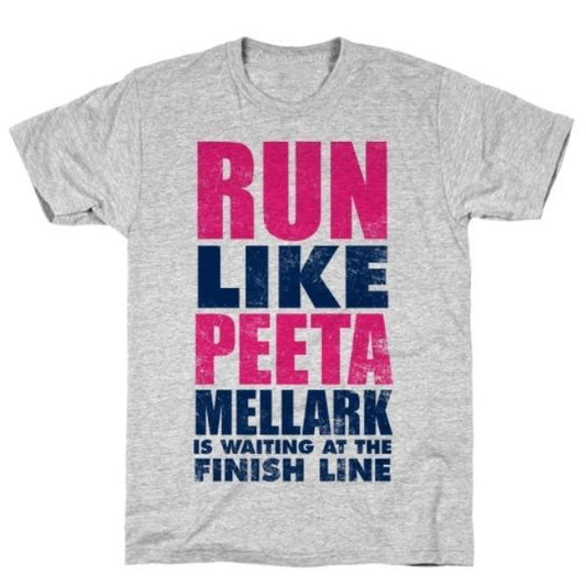 GYM FIT T-SHIRT RUN LIKE PEETA MELLARK IS WAITING T-SHIRT